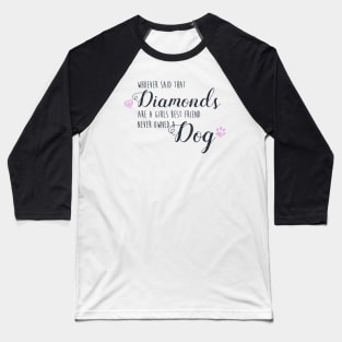 Dogs and Diamonds Baseball T-Shirt